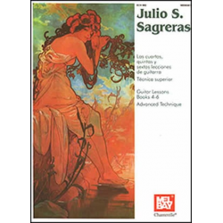 Julio S Sagreras Guitar Lessons Book 4-6 (Advanced Tech.) (Book) - Julio S. Sagreras