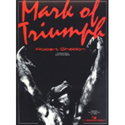 Mark of Triumph - Robert Sheldon