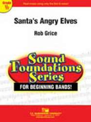Santa's Angry Elves -Robert Grice