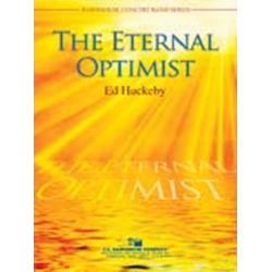 The Eternal Optimist - Ed Huckeby