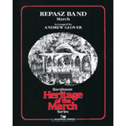 Repasz Band -Harry J. Lincoln / Arr.Andrew Glover