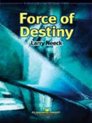 Force of Destiny - Larry Neeck