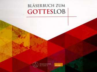 Bläserbuch zum Gotteslob - 1. Stimme in C hoch - Thomas Drescher & Stefan Glaser