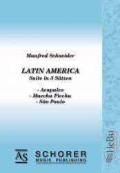 Latin America (Suite in 3 Movements) -Manfred Schneider