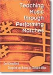 Buch: Teaching Music through Performing Marches -Carl Chevallard