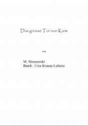 Das Grosse Tor von Kiew - Modest Petrovich Mussorgsky / Arr. Uwe Krause-Lehnitz
