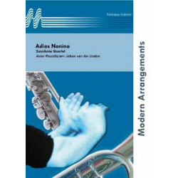 Adios Nonino - Saxophone Quartet -Astor Piazzolla / Arr.Johan van der Linden