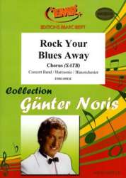 Rock Your Blues Away (Concert Band & Chorus SATB) - Günter Noris