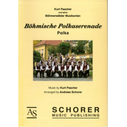 Böhmische Polkaserenade -Kurt Pascher / Arr.Andreas Schorer