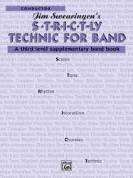 S*t*r*i*c*t-ly [Strictly] Technic for Band - Conductor -James Swearingen