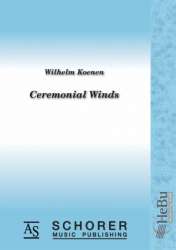 Ceremonial Winds -Wilhelm Koenen