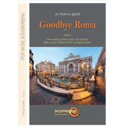 Goodbye Roma -Diverse / Arr.Federico Agnello