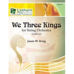 We Three Kings -Jason W. Krug