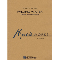 Falling Water (Fantasia for Concert Band) - Timothy Broege