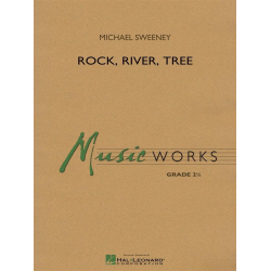 Rock, River, Tree -Michael Sweeney