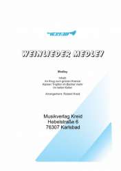 Weinlieder Medley - Traditional / Arr. Roland Kreid