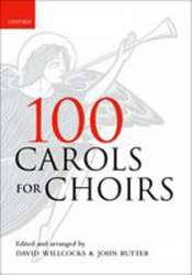 100 Carols for Choirs - SATB Choral Score -John Rutter / Arr.David Willcocks
