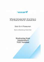Trombone Samba für 4 Posaunen - Roland Kreid