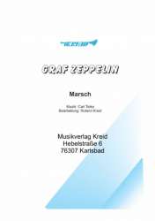 Graf Zeppelin Marsch - Carl Teike / Arr. Roland Kreid