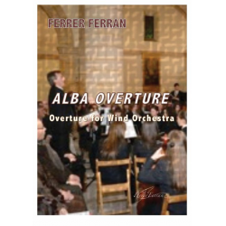 Alba Overture -Ferrer Ferran