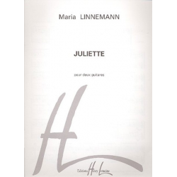 Juliette - pour deux guitares - Maria Linnemann