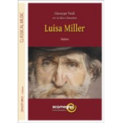 Luisa Miller Sinfonia -Giuseppe Verdi / Arr.Marco Somadossi