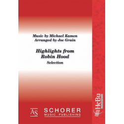 Highlights from Robin Hood -Michael Kamen / Arr.Joe Grain