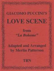Love Scene from "La Boheme" - Giacomo Puccini / Arr. Merlin Patterson
