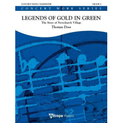 Legends of Gold in Green - The Story of Newchurch Village - Thomas Doss