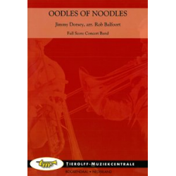 Oodles of Noodles - Jimmy Dorsey / Arr. Rob Balfoort