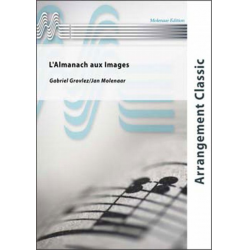 L'Almanach aux Images -Gabriel Grovlez / Arr.Pieter Jan Molenaar