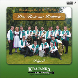 CD "Das Beste aus Böhmen - Folge 2" - Blaskapelle Krajanka / Arr. Ltg.: Vaclav Hlavacek
