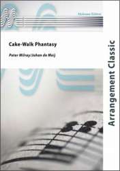 Cake Walk Phantasy - Peter Milray / Arr. Johan de Meij