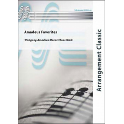 Amadeus Favorites -Wolfgang Amadeus Mozart / Arr.Koos Mark