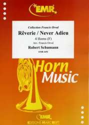 Rêverie / Never Adieu - Robert Schumann / Arr. Francis Orval