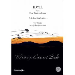 Idyll from Four Watercolours - Solo for Bb Clarinet / Idyll fra Fyra Akvareller - Solo for Bb-klarinett - Tor Aulin / Arr. Jerker Johansson