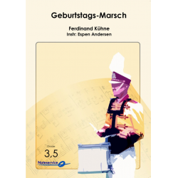Geburtstags-Marsch - Ferdinand Kühne / Arr. Instr. Espen Andersen