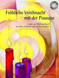 Fröhliche Weihnacht mit der Posaune (inkl. CD) - Horst Rapp