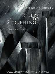 Riders To Stonehenge - Gregory B. Rudgers