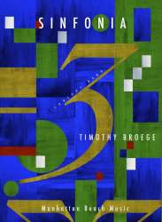 Sinfonia 3: Hymns And Dances - Timothy Broege