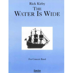 The Water Is Wide -Rick Kirby
