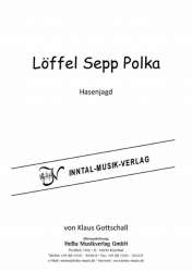 Löffel Sepp Polka (Hasenjagd) - Klaus Gottschall
