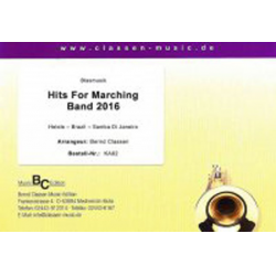 Hits for Marching Band 2016 -Diverse / Arr.Peter Züll & Bernd Classen