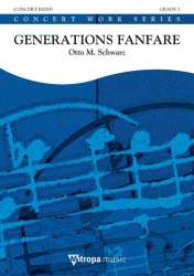 Generations Fanfare -Otto M. Schwarz