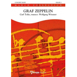 Graf Zeppelin -Carl Teike / Arr.Wolfgang Wössner