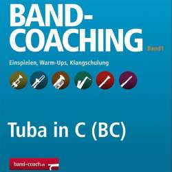 Band-Coaching 1: Einspielen und Klangschulung - 24 Tuba 1/2 in C BC - Hans-Peter Blaser