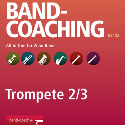 Band-Coaching 3: All in one - 14 2./3. Trompete -Hans-Peter Blaser