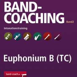 Band-Coaching 2: Intonationstraining - 22 Euphonium in Bb TC - Hans-Peter Blaser