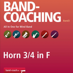 Band-Coaching 3: All in one - 17 3./4. Horn in F - Hans-Peter Blaser