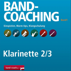 Band-Coaching 1: Einspielen und Klangschulung - 07 Klarinette 2/3 -Hans-Peter Blaser